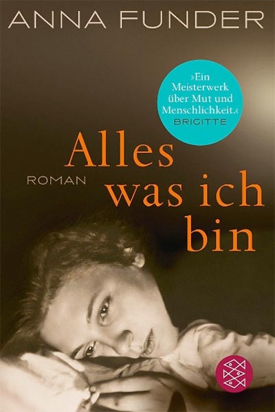 Anna Funder - Alles was ich bin - Hauffes Buchsalon in Remagen