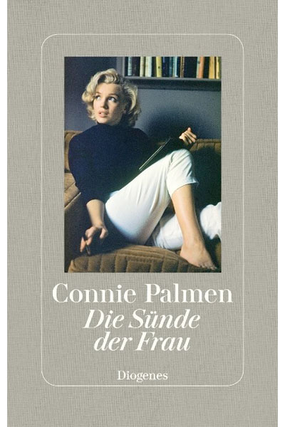 Die Sünde der Frau - Connie Palmen - Hauffes Buchsalon in Remagen