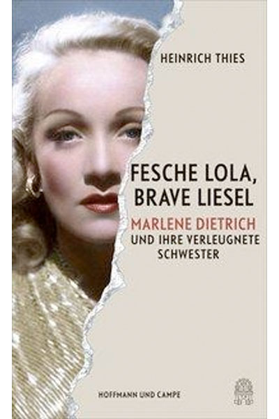 Fesche Lola, brave Liesel - Heinrich Thies - Hauffes Buchsalon in Remagen