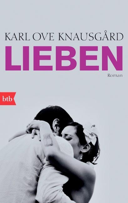 Karl Ove Knausgård - Lieben - Hauffes Buchsalon in Remagen