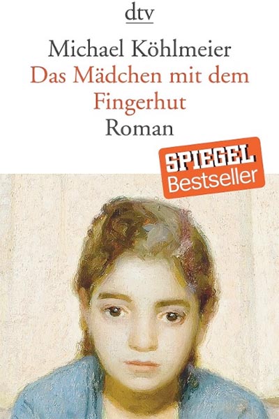 Michael Köhlmeier - Das Mädchen mit dem Fingerhut - Hauffes Buchsalon in Remagen