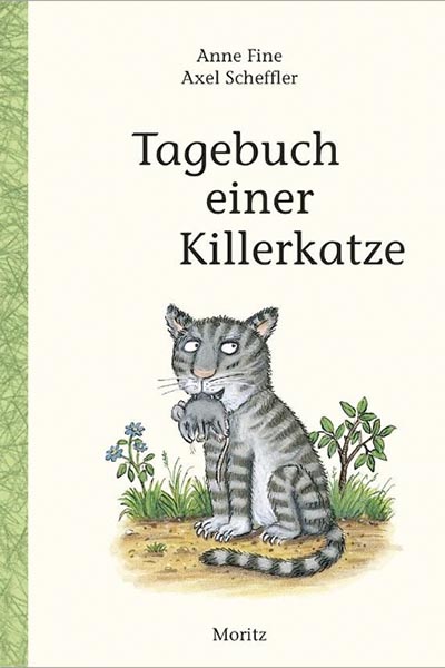 Anne Fine - Tagebuch einer Killerkatze - Hauffes Buchsalon in Remagen